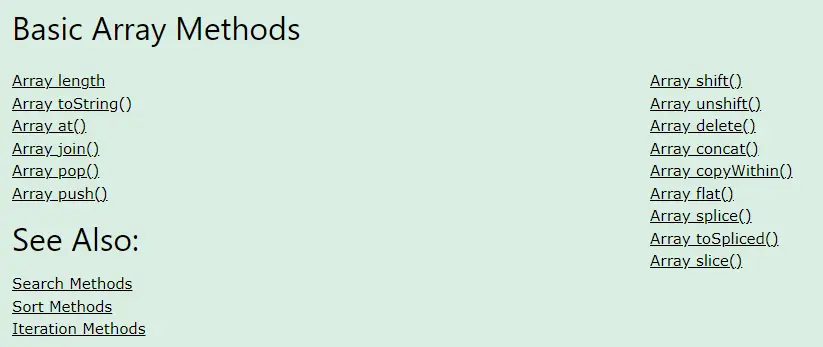 List of Basic Array Methods; length, toString, at, join, pop & push.