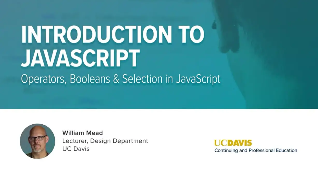 2.04 Operators, Booleans & Selection in JavaScript.