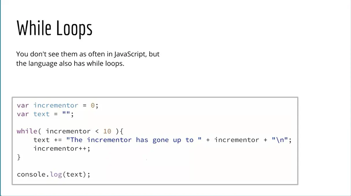 Example, while loops.