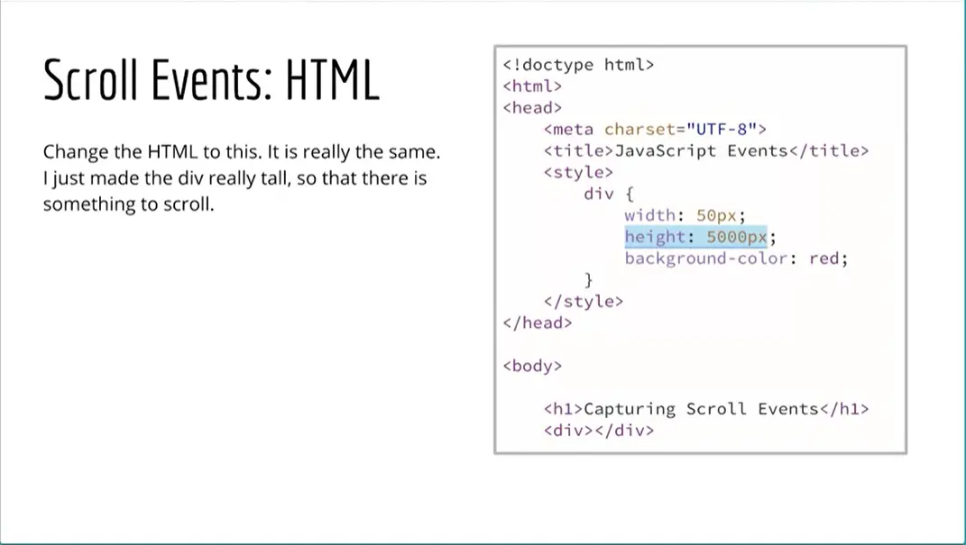 Example, Scroll Events: HTML.