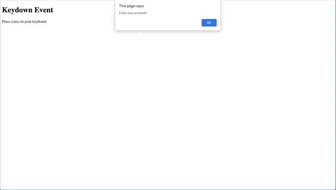 alert('A key was pressed!').