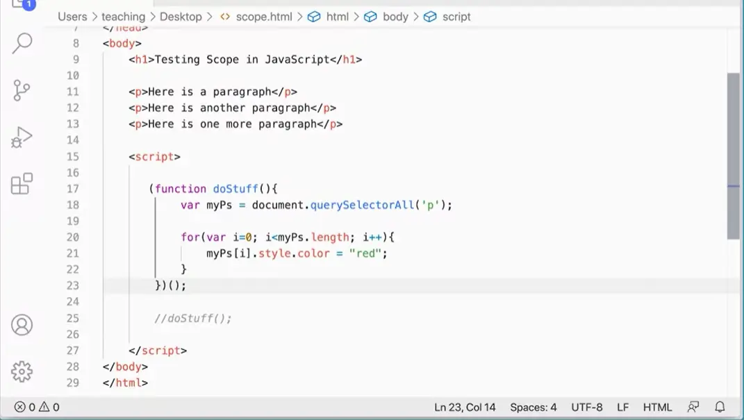 Function doStuff with parenthesis around entire function to immediately invoke.