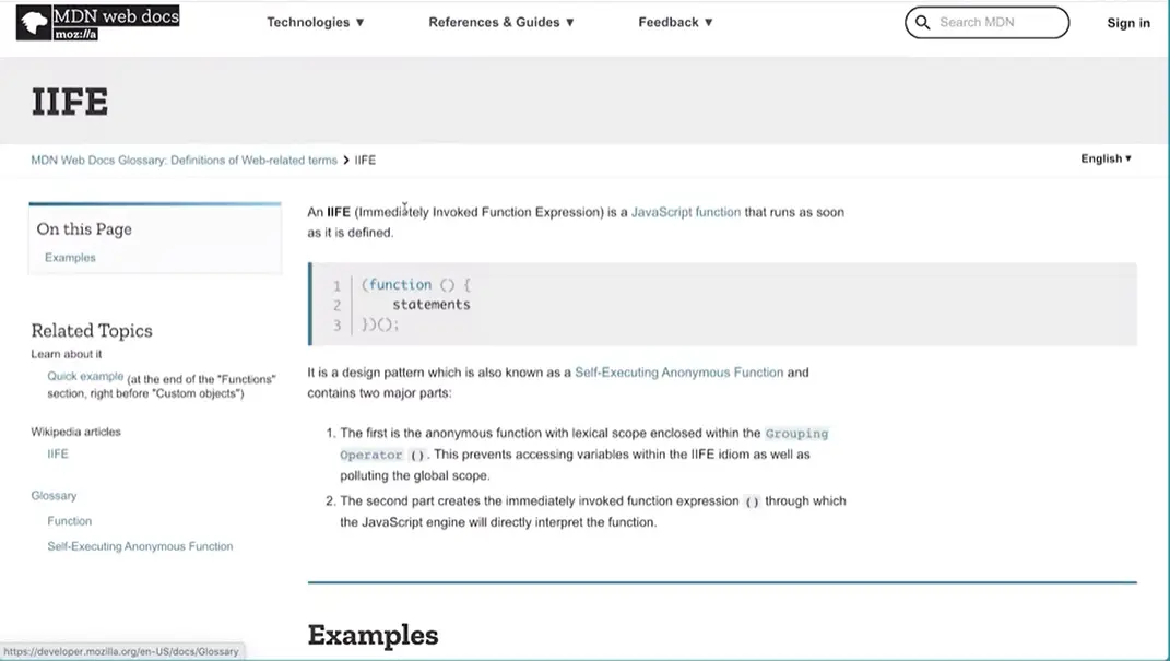 Immediately Invoked Function Expression (IIFE).