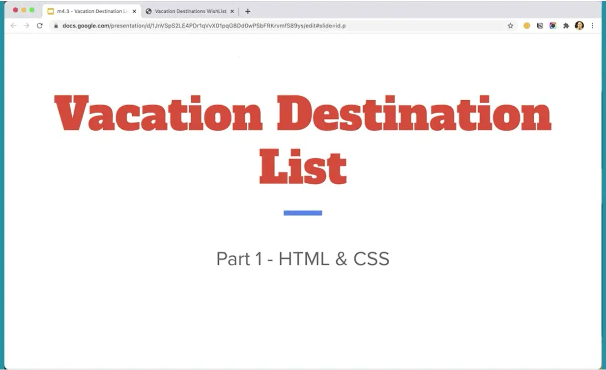 4.11 Vacation Destination List - Part 1: HTML & CSS.